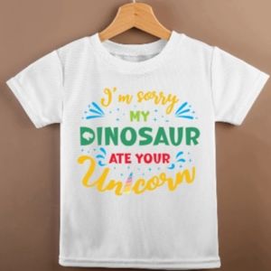 I'm sorry my dinosaur ate your unicorn, short sleeve t-shirt